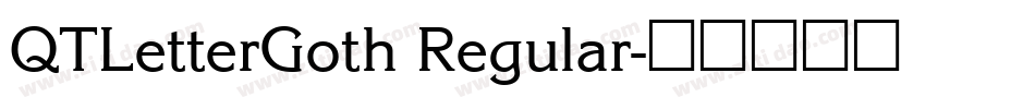 QTLetterGoth Regular字体转换